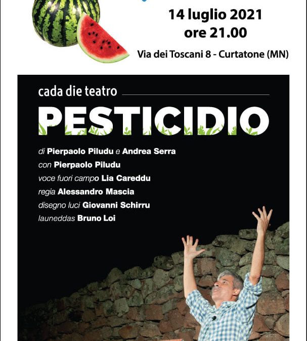 Teatro d’Estate: spettacolo “Pesticidio”