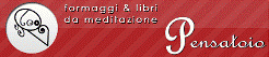 09.10.2008 – Merenda animata alla libro-gusteria “Il Pensatoio”
