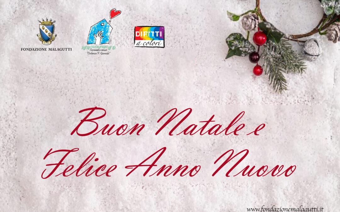 Buon Natale e Felice Anno Nuovo da Fondazione Malagutti