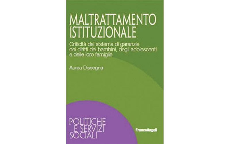 “Maltrattamento istituzionale” con Aurea Dissegna – 5 maggio ore 17.30