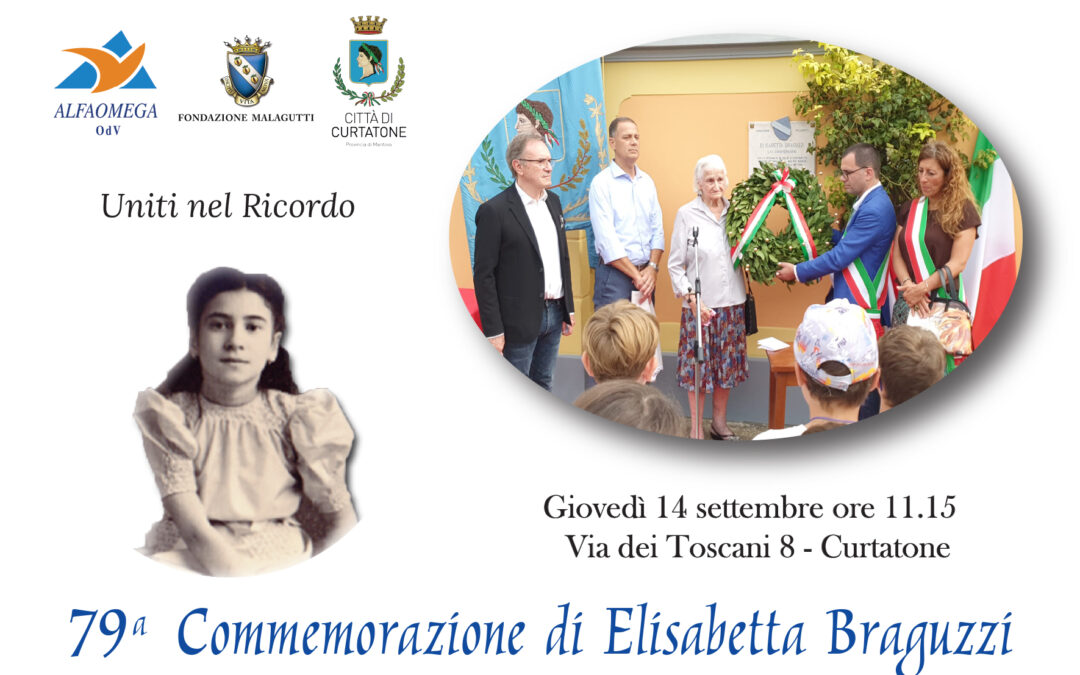 79° Commemorazione di Elisabetta Braguzzi – giovedì 14 settembre ore 11.15 – Via dei Toscani 8 Curtatone (MN)