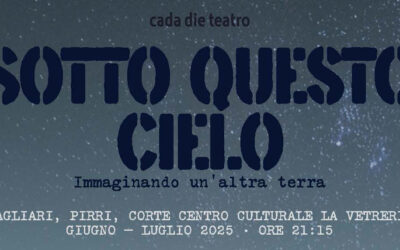 Cada Die Teatro – iniziative estive e collaborazione con Fondazione Malagutti